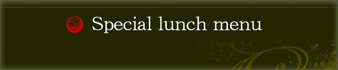 Special lunch menu